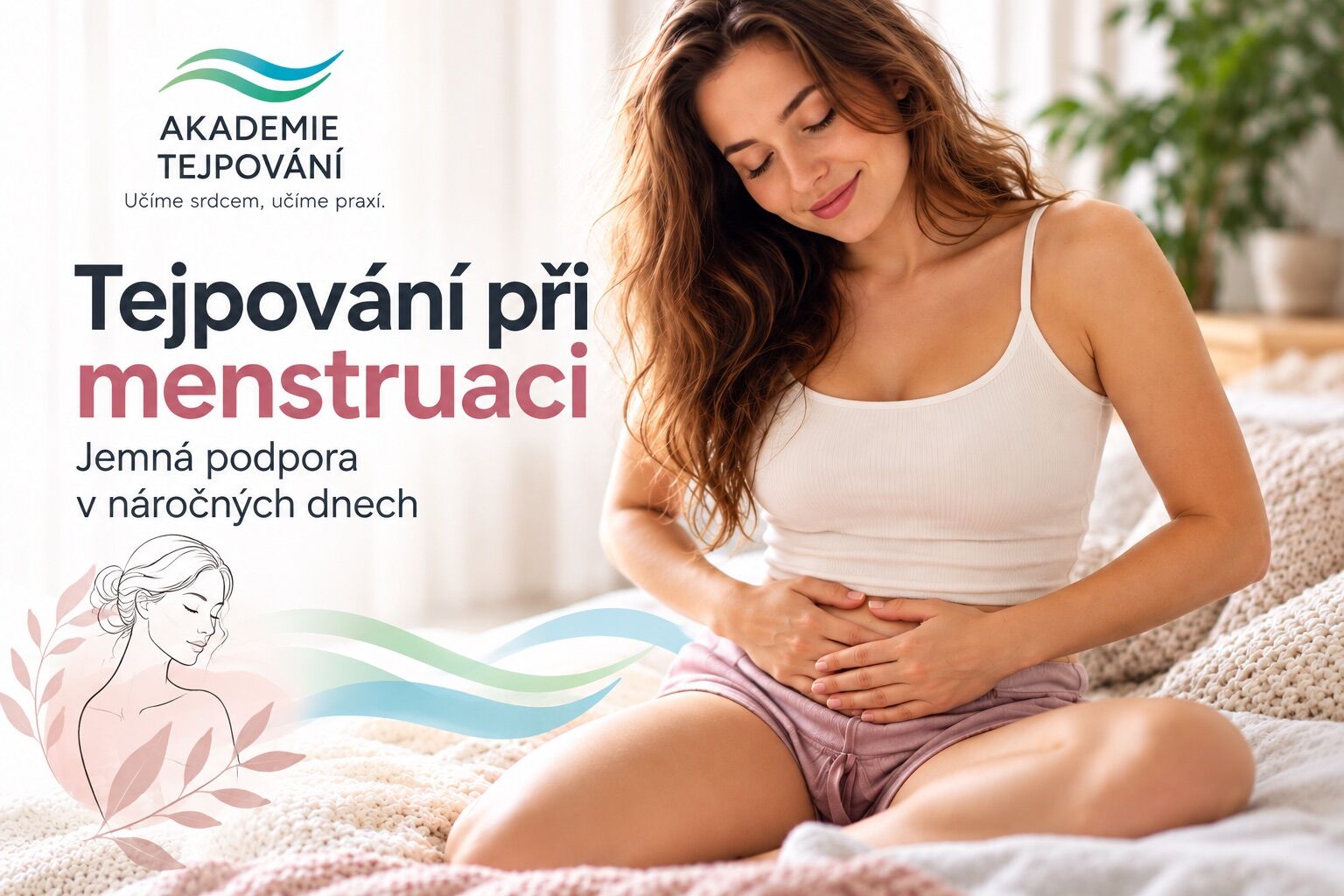 Akademie tejpovani, Kamil Stedrak, menstruace, kurz tejpovani, bolest, žena