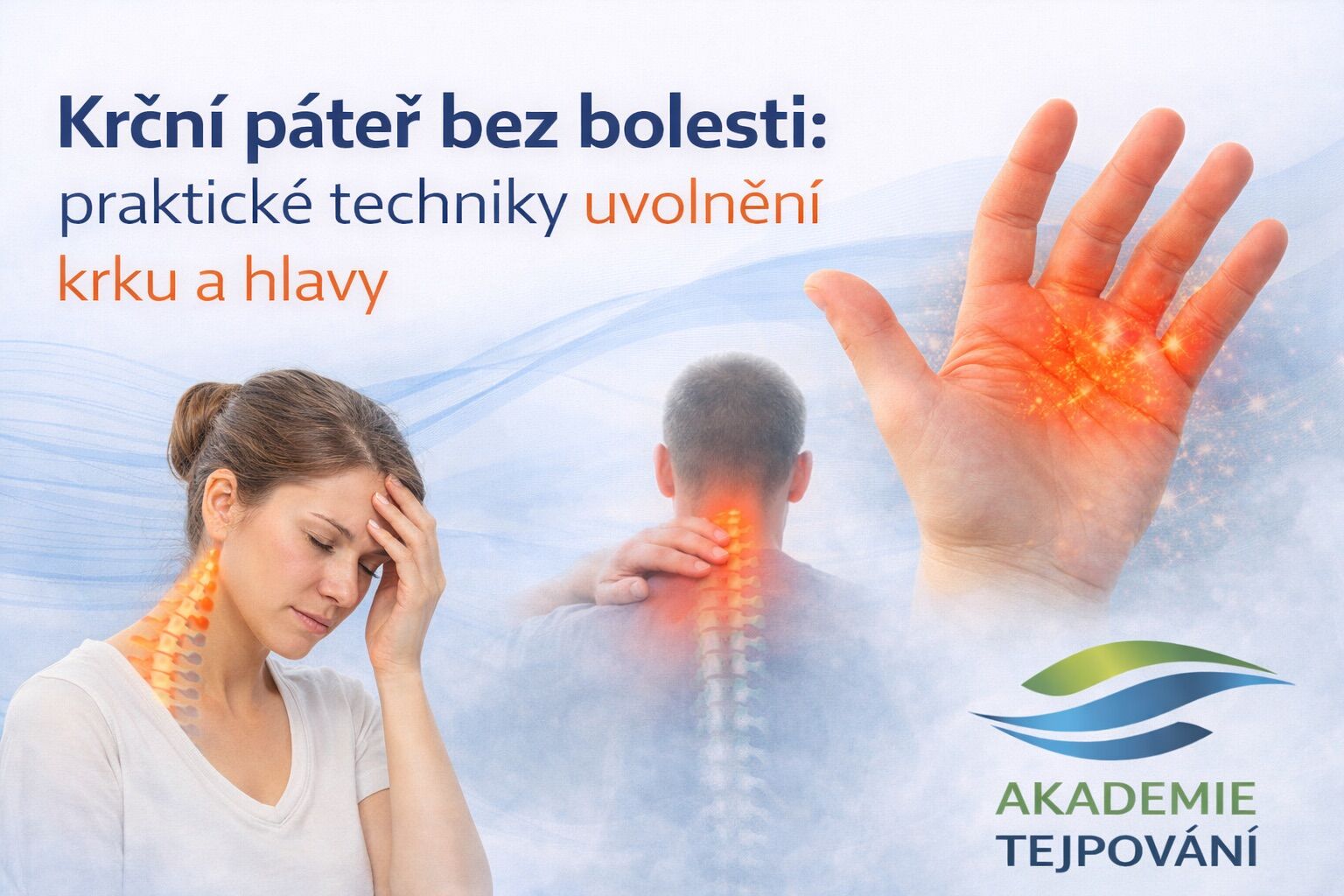 Akademie tejpovani, Kamil Stedrak, krcni pater, bolest kurz tejpovani